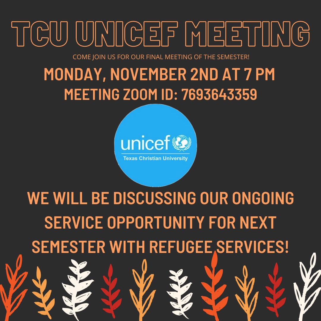 TCU UNICEF MEETING FLYER (1)