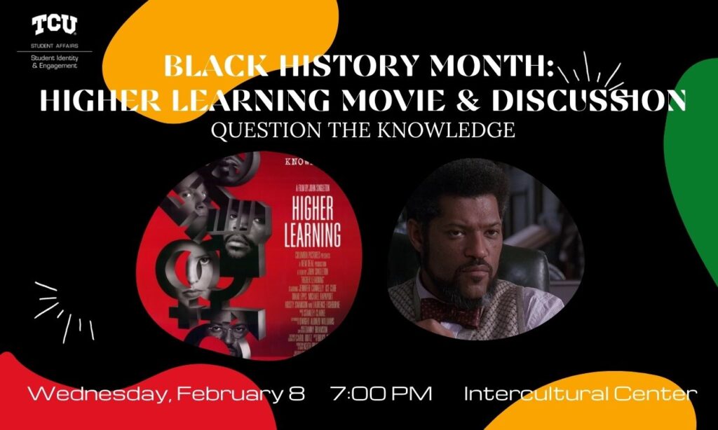 BHM 2023 - Higher Learning (Movie and Discussion) - Feb. 8