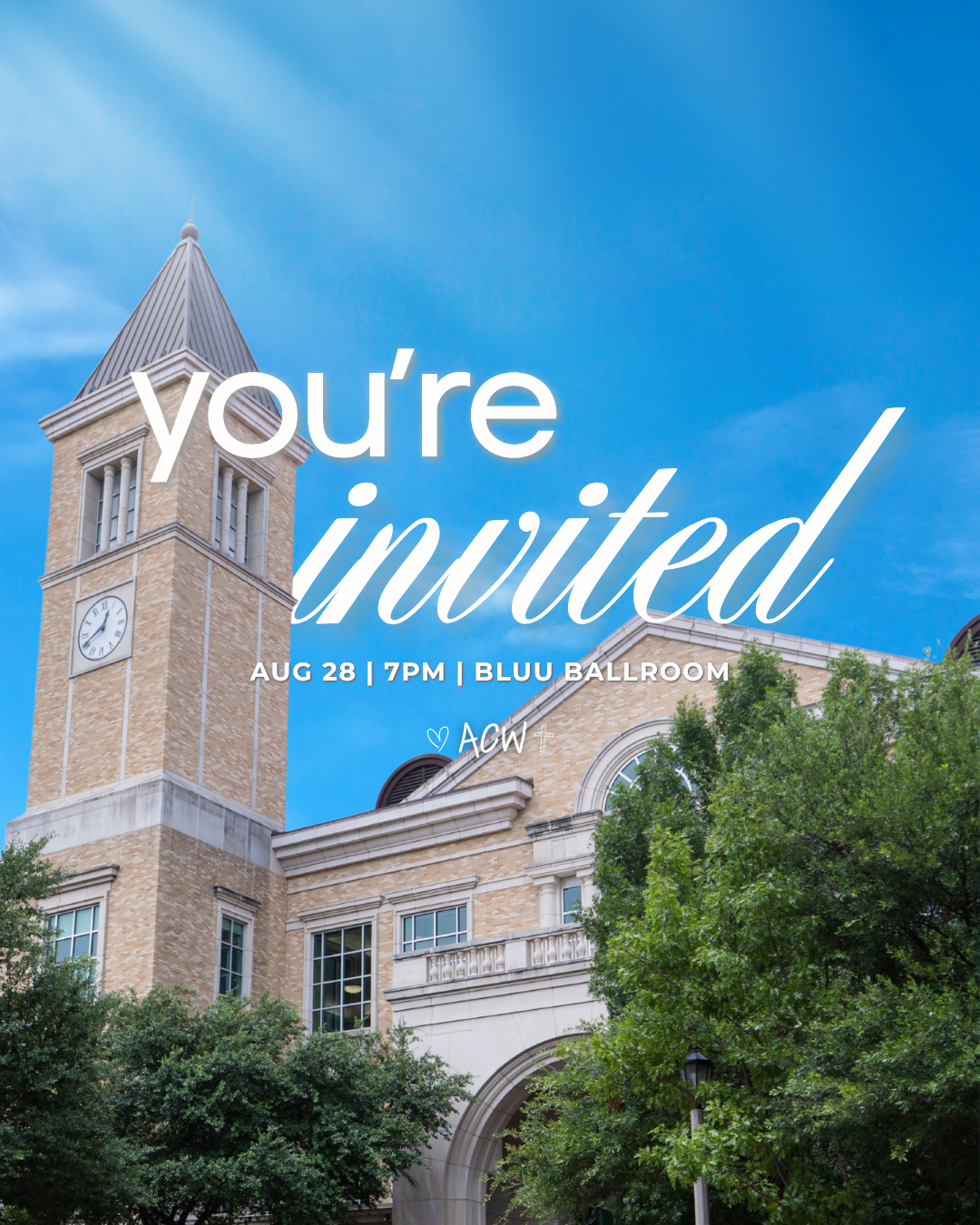 You're Invited - ACW You're Invited - ACW