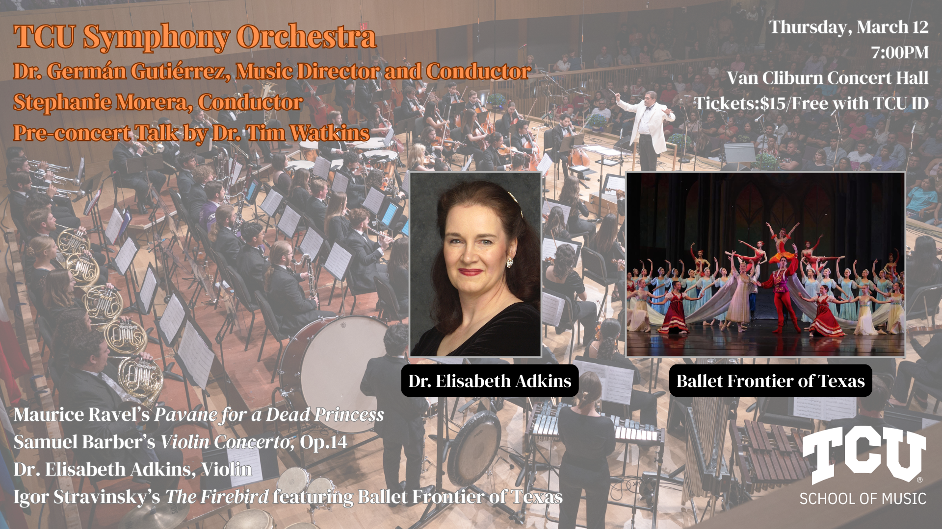 TCU Symphony Orchestra Dr. Germ&aacute;n Guti&eacute;rrez, Music Director and Conductor Pre-concert Talk by Dr. Stuart Cheney (2)