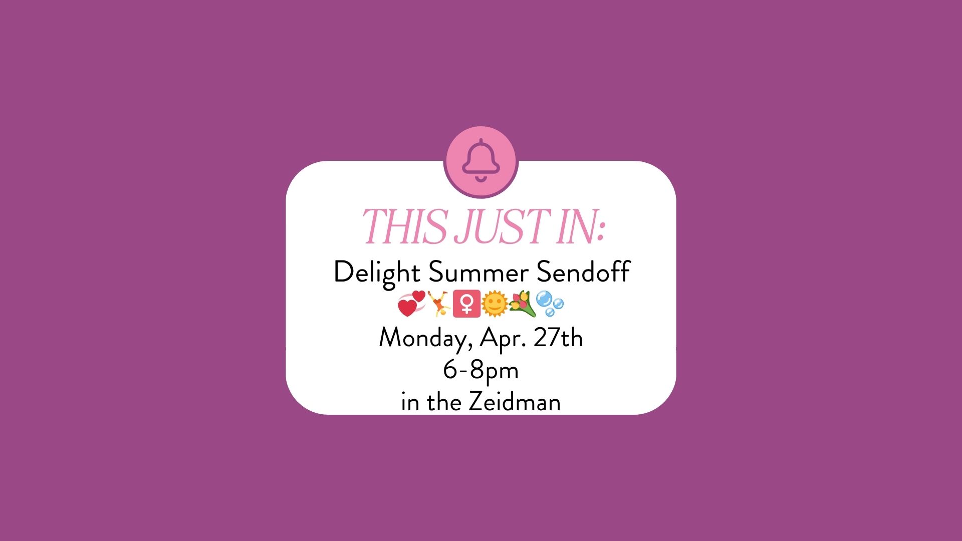 delight summer sendoff