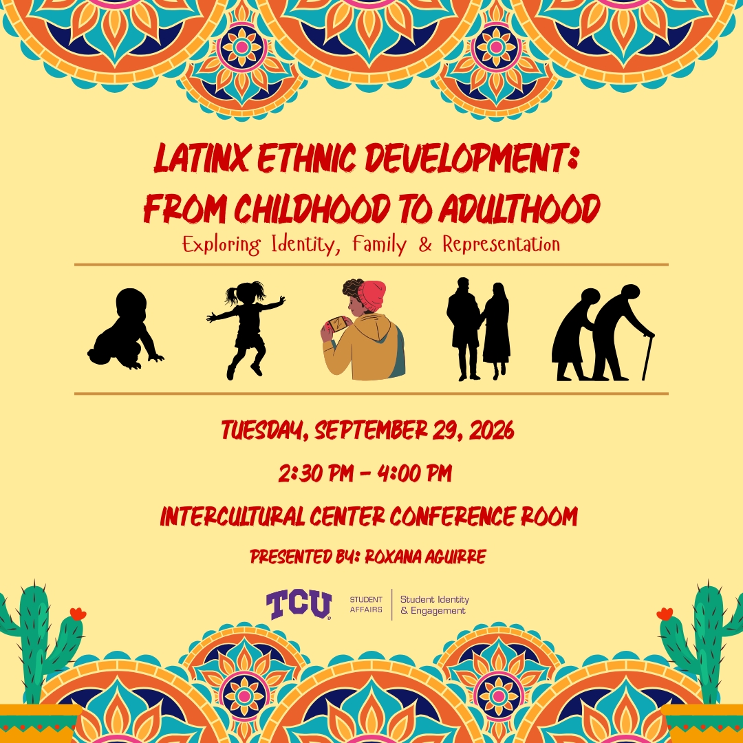 LatinX Ethnic Development Presentation What2Do@TCU &amp; Instagram Post